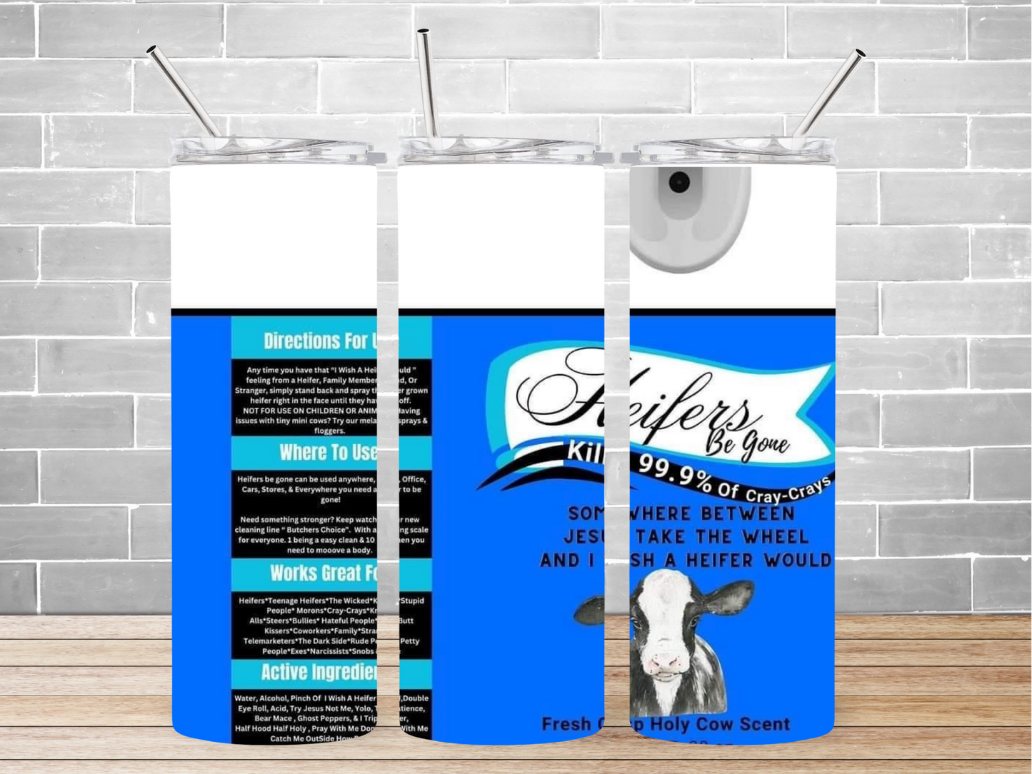 20 oz. Heifer Be Gone Tumbler