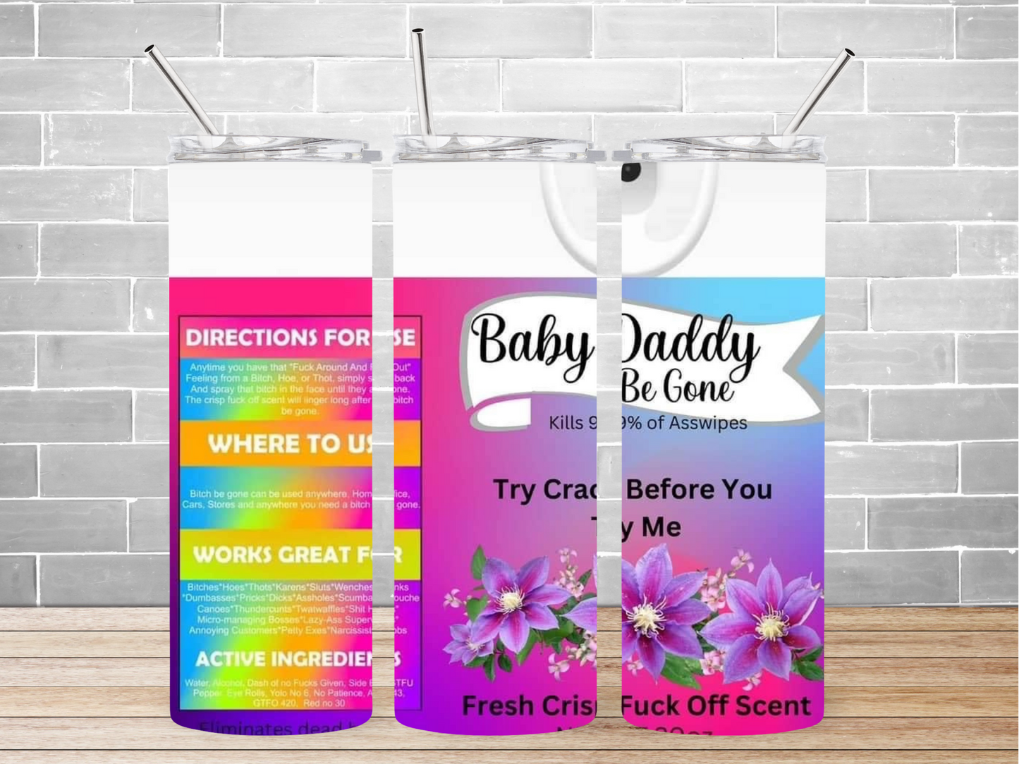 20 oz. Baby Daddy Be Gone Tumbler