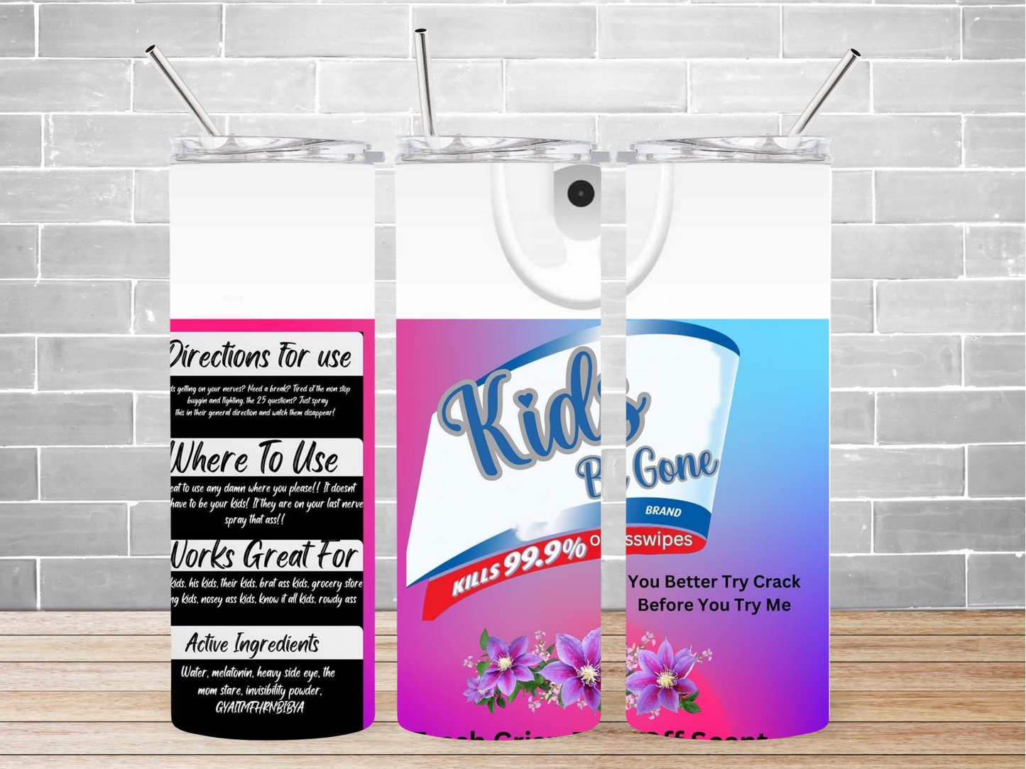 20 oz. Kids Be Gone Tumbler