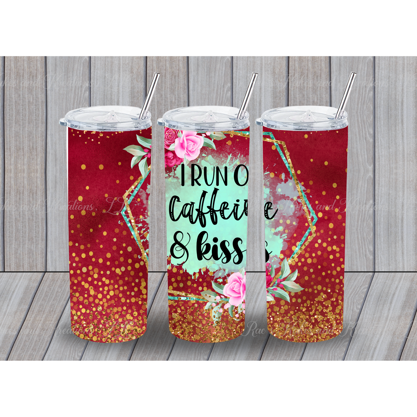 I Run On Coffee And Kisses Tumbler, Mother's Day