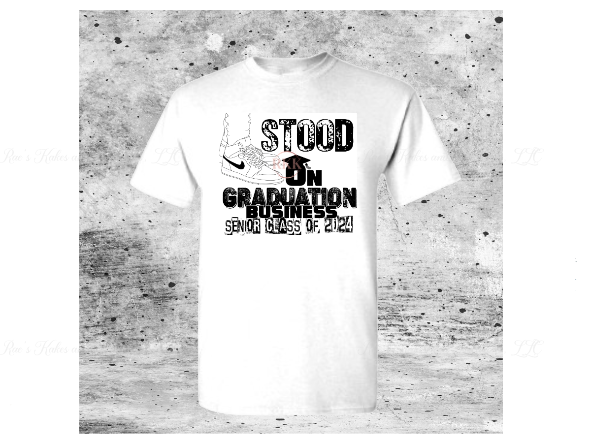 Stood on Graduation Business 2024 T-Shirt