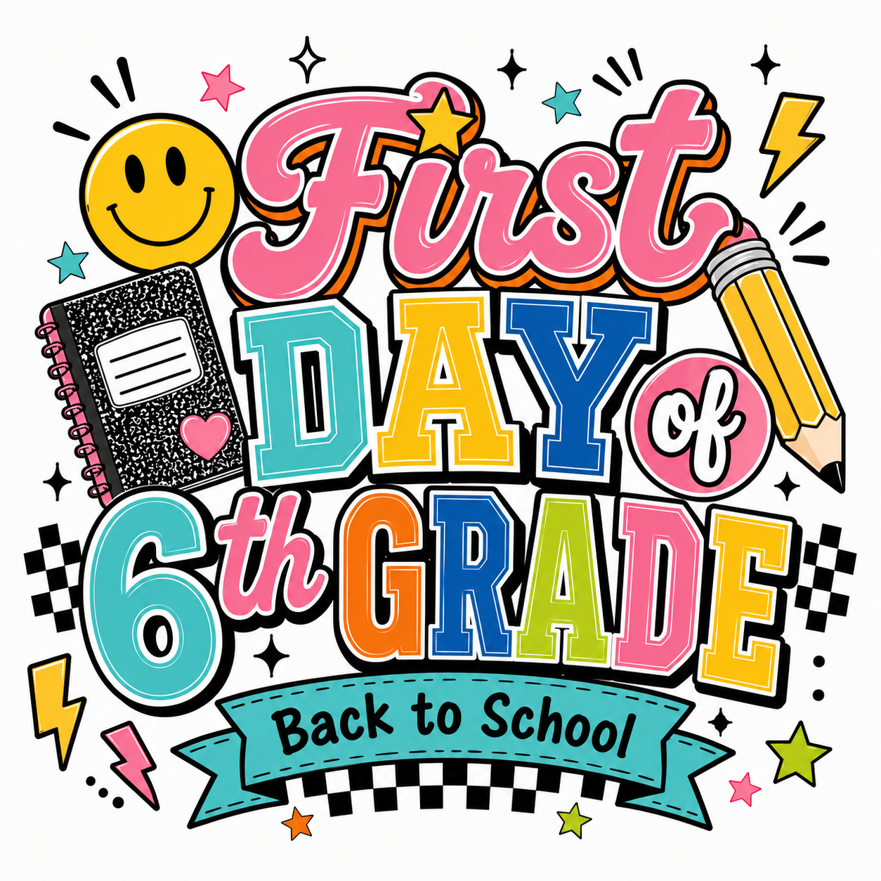 Back to School First Day T-Shirts (Pre-K – High School)