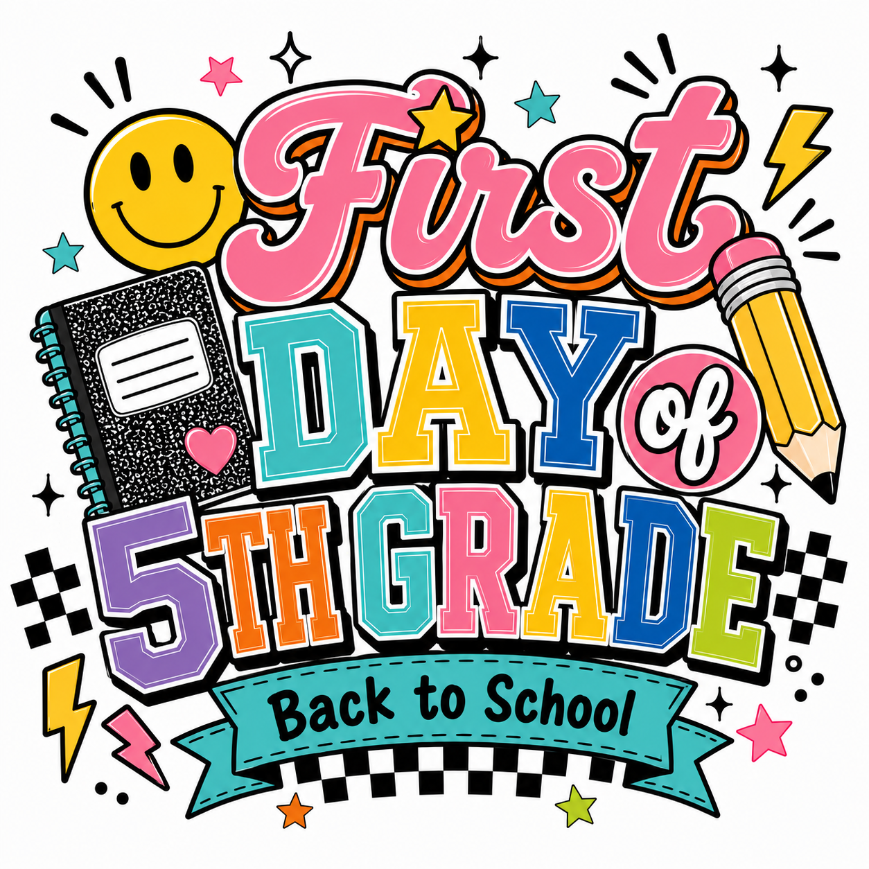 Back to School First Day T-Shirts (Pre-K – High School)